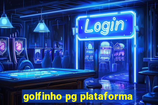 golfinho pg plataforma